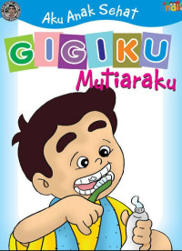 Image of Gigiku Mutiaraku