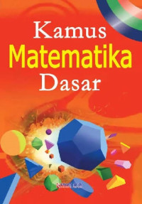 Image of Kamus Matematika Dasar
