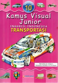 Image of Kamus Visual Junior : Transportasi