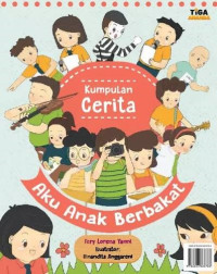 Image of Kumpulan Cerita : Aku Anak Berbakat