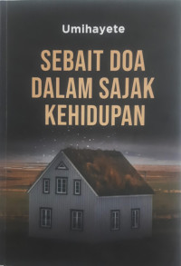 Image of Sebait Doa Dalam Sajak Kehidupan