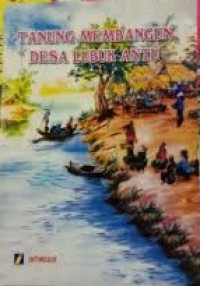 Image of TANUNG MEMBANGUN DESA LUBUK ANTU